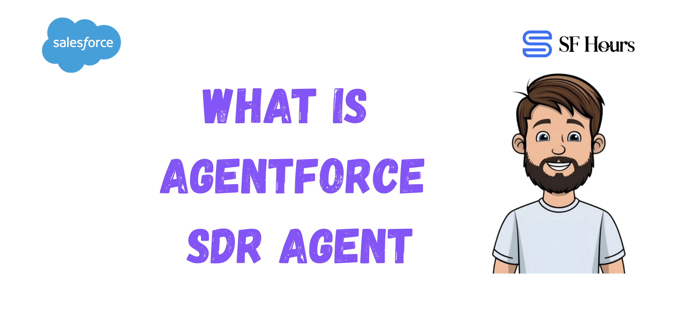 What is the Agentforce SDR Agent